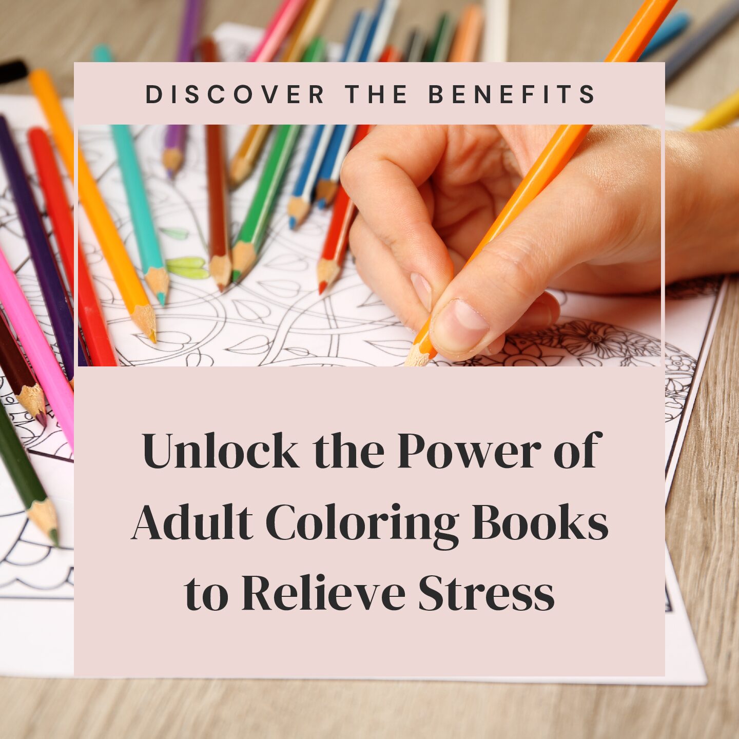 Unlock the Power of Adult Coloring Books to Relieve Stress